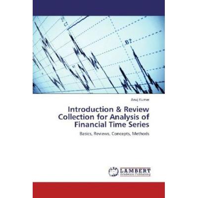 Kumar, A: Introduction & Review Collection for Analysis of F, Taschenbuch von Anuj Kumar, LAP LAMBERT Academic Publishing, 978-3-659-18978-4