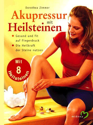 Dorothea Zimmer - Akupressur mit Heilsteinen, m. 8 Heilsteinen - Preis vom 14.10.2026 23:07:16 h