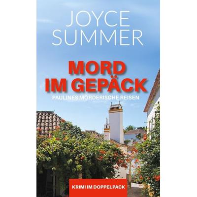 Mord im Gepäck, Taschenbuch von Joyce Summer, BoD – Books on Demand, 978-3-7543-0502-7