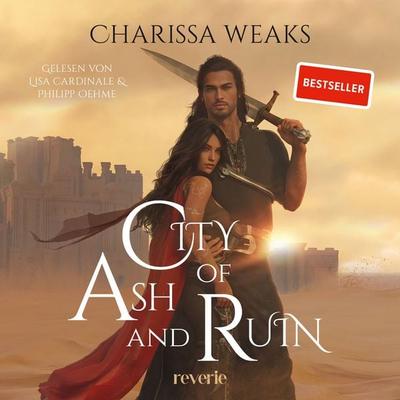 City of Ash and Ruin (Nur bei uns!) - Charissa Weaks, Audio, 9783745705645