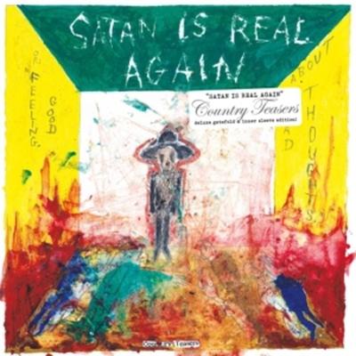 Satan Is Real Again - Country Teasers, Vinyl