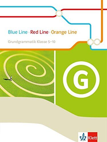 Blue Line - Red Line - Orange Line 1: Grundgrammatik Klasse 5-10 (Blue Line - Red Line - Orange Line. Ausgabe ab 2014) - Preis vom 10.10.2026 11:48:34 h