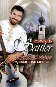 Oswald Sattler - Kyrie Eleison-Religiöse Lieder [Musikkassette] - Preis vom 09.10.2026 07:28:09 h