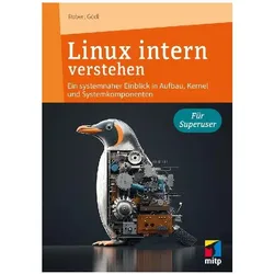 Linux intern verstehen, Fachbücher von Robert Gödl