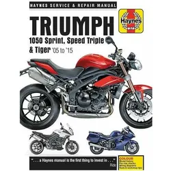 Triumph 1050 Sprint, Speed Triple & Tiger (05 - 15), Ratgeber von Phil Mather