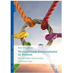 Wertschätzende Kommunikation im Business, Fachbücher von Beate Brüggemeier