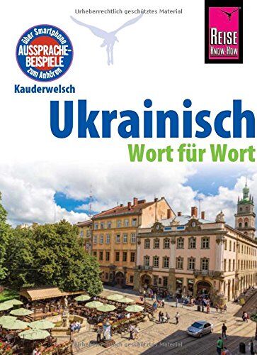 Natalja Börner - Reise Know-How Sprachführer Ukrainisch - Wort für Wort: Kauderwelsch-Band 79 - Preis vom 19.10.2026 19:33:35 h