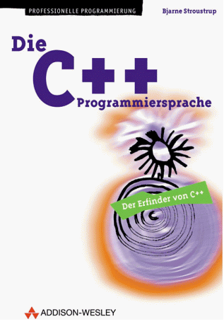 Bjarne Stroustrup - Die C++-Programmiersprache - Preis vom 30.09.2026 09:01:18 h