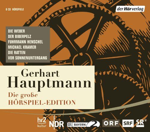 Gerhart Hauptmann - Die große Hörspiel-Edition: Die Weber, Der Biberpelz, Fuhrmann Henschel, Michael Kramer, Die Ratten, Vor Sonnenuntergang - Preis vom 09.10.2026 07:28:09 h