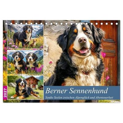 Berner Sennenhund. Sanfte Seelen zwischen Alpenglück und Abenteuerlust (Tischkalender 2027 DIN A5 quer), CALVENDO Monatskalender