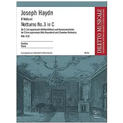 Notturno C-Dur Hob.II:32 für 2 Flöte, 2 Klarinetten und Streicher Partitur, Fachbücher von Franz Joseph Haydn
