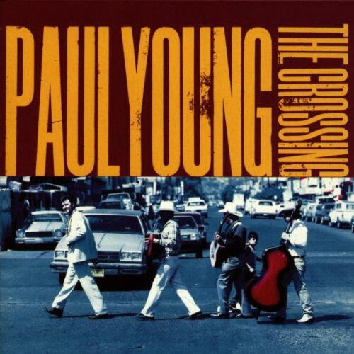 Paul Young - The Crossing - Preis vom 30.09.2026 09:01:18 h