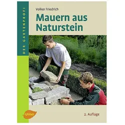 Mauern aus Naturstein, Ratgeber von Volker Friedrich