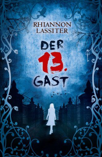 Rhiannon Lassiter - Der 13. Gast - Preis vom 06.10.2026 07:26:00 h