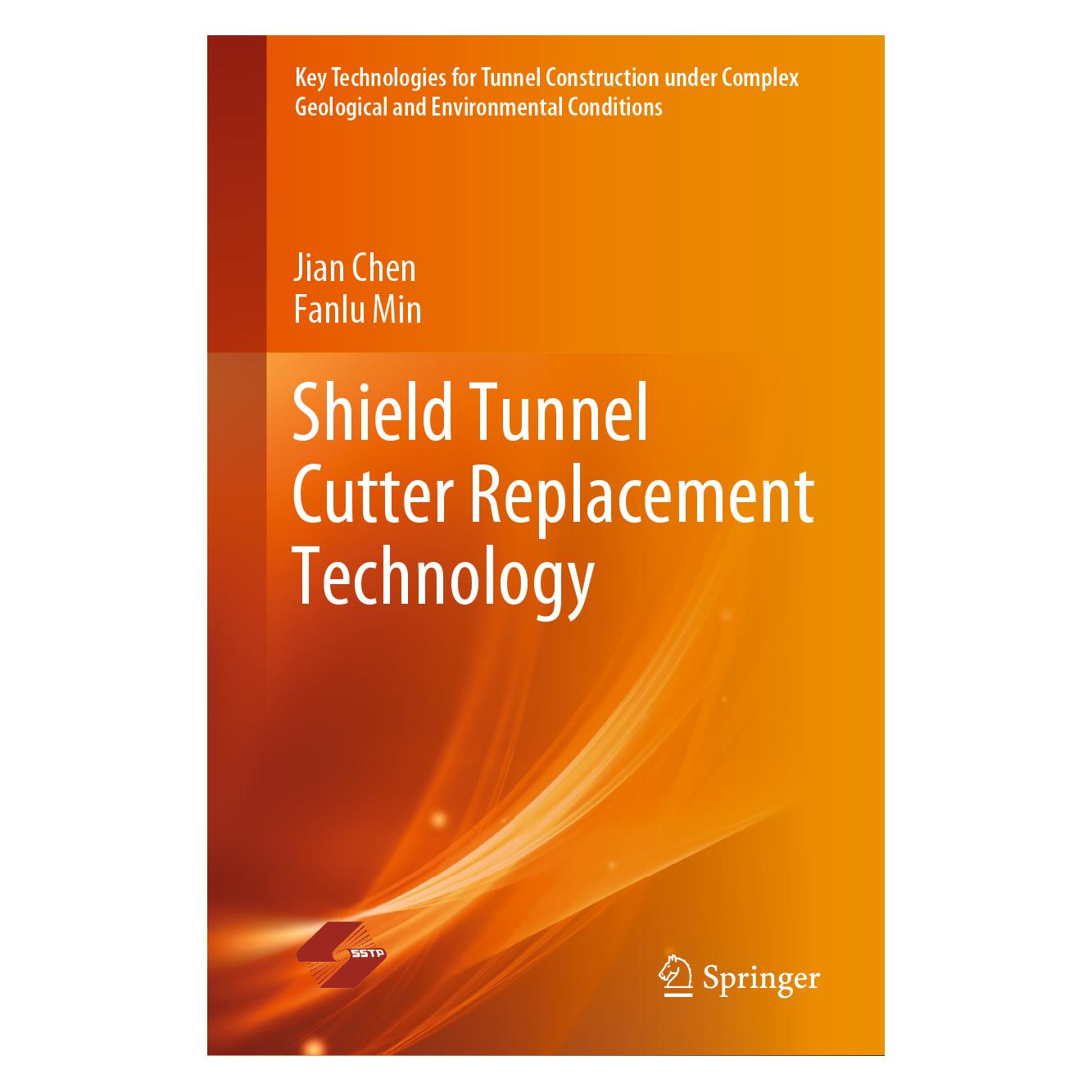 Springer Shield Tunnel Cutter Replacement Technology (Englisch, Hardcover, Fanlu Min, Jian Chen) (63715373)