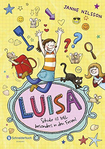 Janne Nilsson - Luisa - Schule ist toll, besonders in den Ferien! - Preis vom 02.10.2026 23:42:20 h