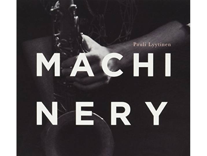 Pauli Lyytinen - Machinery