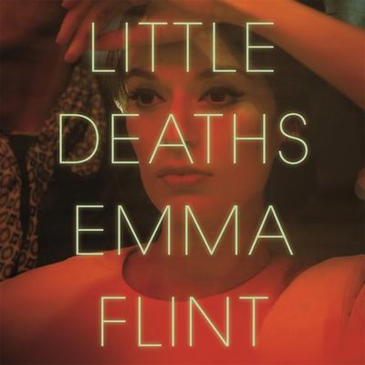Little Deaths - Emma Flint, Audio, 9781509827398