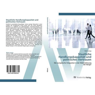 Staatliche Handlungskapazität und politisches Vertrauen, Taschenbuch von Mark Lempp, AV Akademikerverlag, 978-3-639-42878-0