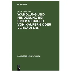 Wogatzky:Wandlung und Minderung bei ein, Fachbücher von Hans Wogatzky