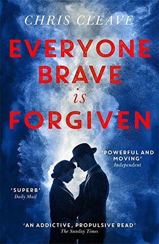 Chris Cleave - Everyone Brave Is Forgiven - Preis vom 30.09.2026 22:30:23 h