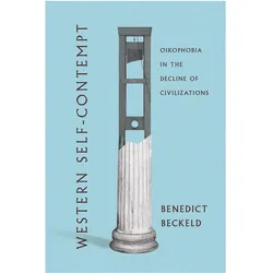 Western Self-Contempt, Fachbücher von Benedict Beckeld