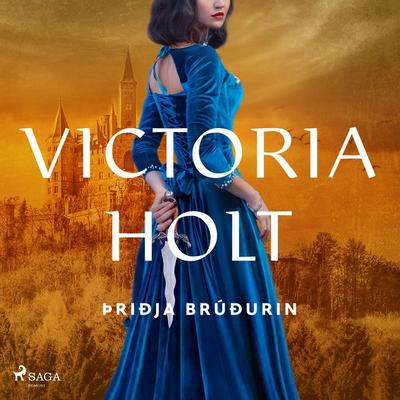 Þriðja brúðurin - Victoria Holt, Audio, 9788728038055