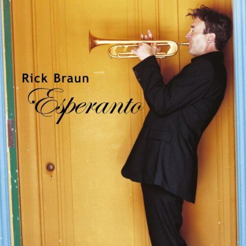 Rick Braun - Esperanto - Preis vom 11.10.2026 15:43:13 h
