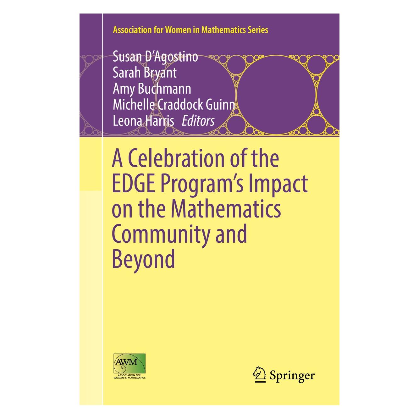 Springer A Celebration of the EDGE Program's Impact on the Mathematics Community and Beyond (Englisch, Hardcover, Amy Buchmann, Leona Harris, Michelle Craddock Guinn, Sarah Bryant, Susan D'Agostino) (9783030194857)