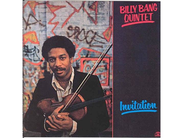 Billy Bang - Invitation