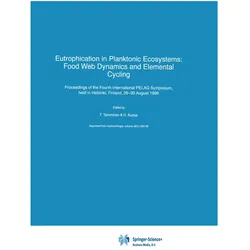 Eutrophication in Planktonic Ecosystems: Food Web Dynamics and Elemental Cycling, Fachbücher von H. Kuosa, T. Tamminen