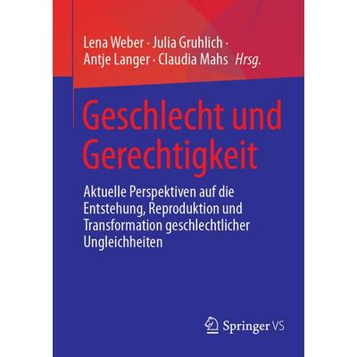 Geschlecht und Gerechtigkeit, Taschenbuch von , Springer Fachmedien Wiesbaden GmbH, 978-3-658-46934-4