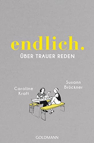 Susann Brückner - endlich.: über trauer reden - Preis vom 19.10.2026 19:33:35 h