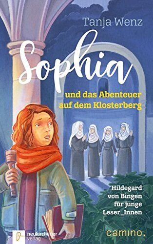 Tanja Wenz - Sophia und das Abenteuer auf dem Klosterberg: Hildegard von Bingen für junge Leser_Innen - Preis vom 10.10.2026 11:48:34 h