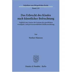 Das Erbrecht des Kindes nach künstlicher Befruchtung., Fachbücher von Norbert Mansees