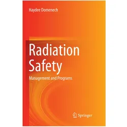 Radiation Safety, Fachbücher von Haydee Domenech