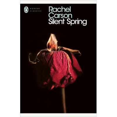 Silent Spring, Taschenbuch von Rachel Carson, Penguin Books Ltd, 978-0-14-118494-4