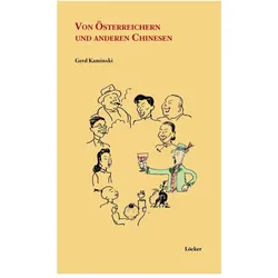 Von Österreichern und anderen Chinesen, Fachbücher von Gerd Kaminski