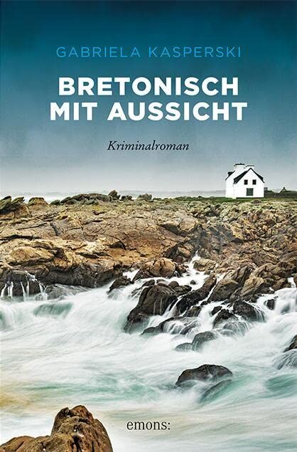 Gabriela Kasperski - Bretonisch mit Aussicht - Preis vom 17.10.2026 19:25:27 h