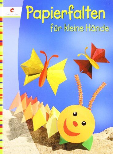 Maria-Regina Altmeyer - Papierfalten für kleine Hände - Preis vom 02.10.2026 23:42:20 h