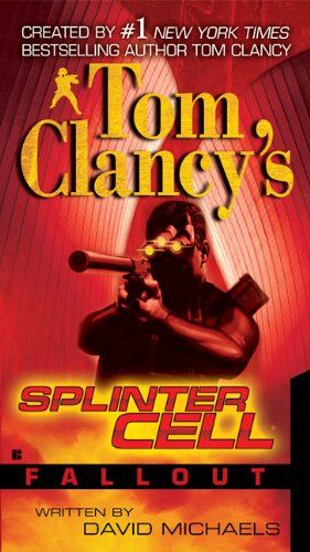 David Michaels - Tom Clancy's Splinter Cell: Fallout - Preis vom 09.10.2026 07:28:09 h