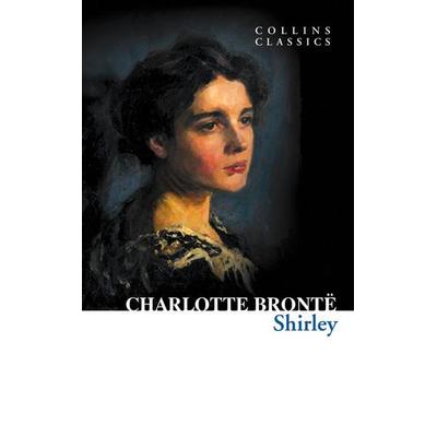 Shirley, Taschenbuch von Charlotte Brontë, HarperCollins, 978-0-00-744989-7
