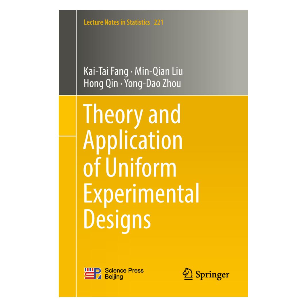 Springer Theory and Application of Uniform Experimental Designs (Englisch, Softcover, Hong Qin, Kai-Tai Fang, Min-Qian Liu, Yong-Dao Zhou) (55997824)