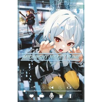 Midnight Heart Tune: Das Mädchen hinter der Stimme 03, Taschenbuch von Masakuni Igarashi, Panini, 978-3-7416-4381-1