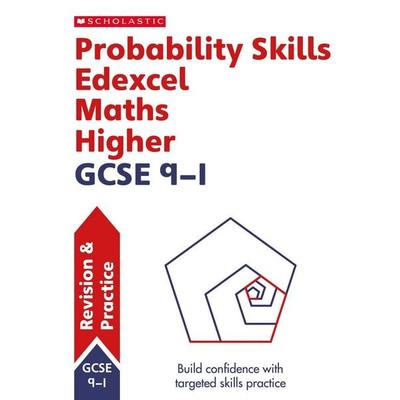 Probability Skills for Edexcel GCSE 9-1 Maths Higher Revision Guide, Taschenbuch von Steve Doyle, Scholastic, 978-0-7023-3236-4