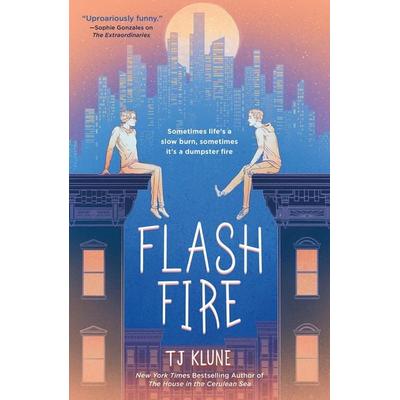 Flash Fire, Taschenbuch von TJ Klune, Macmillan US, 978-1-250-20369-4