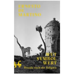 Wut – Symbol – Wert, Fachbücher von Ernesto de Martino, Dan, Antonio, Ulrich, Ernesto, De Martino, van Loyen, Creutz, Roselli