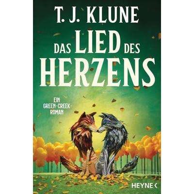 Das Lied des Herzens, Taschenbuch von T. J. Klune, Heyne, 978-3-453-32381-0