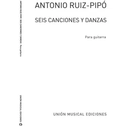 6 canciones y danzas para guitarra, Fachbücher von Antonio Ruiz-Pip