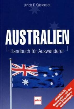 Sackstedt, Ulrich F. - Australien: Handbuch für Auswanderer - Preis vom 30.09.2026 09:01:18 h